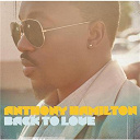 Anthony Hamilton - Back to love (track by track version)