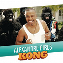 Alexandre Pires - Kong