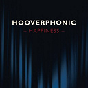 Hooverphonic - Happiness