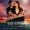 James Horner - Titanic: original motion picture soundtrack - anniversary edition