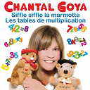 Chantal Goya - Les tables de multiplication  /  siffle siffle la marmotte