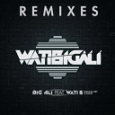 Big Ali - Watibigali remixes