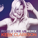 Kelly Clarkson - People like us