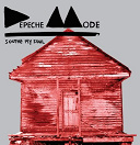Depeche Mode - Soothe my soul