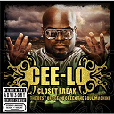 Cee-Lo Green - Closet freak: the best of cee-lo green the soul machine