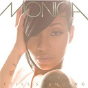 Monica - Still standing
