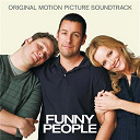 Adam Sandler / Andrew Bird / James Taylor / John Lennon / Larry Goldings / Neil Diamond / Paul Mc Cartney / Ringo Starr / Robert Plant / The Strange Sensation / Warren Zevon / Wilco - Funny people (bof)