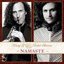 Kenny G / Rahul Sharma - Namaste