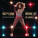 Kat Deluna - Whine up remixes