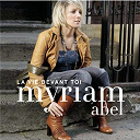 Myriam Abel - La vie devant toi