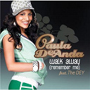 Paula Deanda - Walk away (remember me)