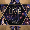 Paul Wilbur - A night of extravagant worship