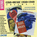 Charles Trenet / Daniel Marty / Elyane C&eacute;lis / Fernandel.... / Florelle / Frehel / Henri Garat / Jean-S&eacute;bastien Bach / Maurice Chevalier / Mistinguett / Monique Bert / Ray Ventura / Ren&eacute;e Doria / Tino Rossi - Cin&eacute; music, vol. 3 (1930-1940)
