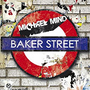 Michael Mind - Baker street