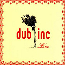 Dub Incorporation - Live