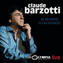 Claude Barzotti - Je reviens d'un voyage