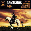 Los Calchakis - Los calchakis, vol.8 : fl&ucirc;tes, guitares et chants d'argentine