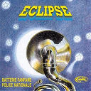 La Batterie Fanfare De La Police Nationale - Eclipse