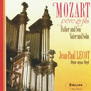 Jean-Paul L&eacute;cot - Wolfgang amadeus mozart : p&egrave;re et fils