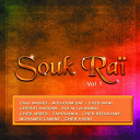 Cheb Abbas / Cheb Nani / Cheb Nasro / Cheb Redouane / Cherifi Hassan / Hasni / Mohamed Lamine / Noujoum Saf / Sid Ali / Zahouania - Souk ra&iuml;, vol. 1