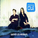 Presque Oui - Sauvez les meubles