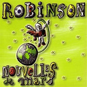 Robinson - nouvelles de mars