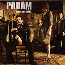 Padam - Bonheur bordel