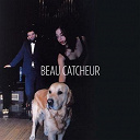 Beau Catcheur - Beau catcheur