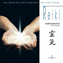 Bruno Iachini - Reiki, vol. 3 : Harmonisation (Musiques des disciplines de l'&acirc;me)