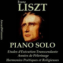 Alfred Brendel / Byron Janis / Claudio Arrau / Dinu Lipatti / Ernst Levy / Gy&ouml;rgy Cziffra / Lazar Berman / Sviatoslav Richter / Vladimir Ashkenazy / Vladimir Horowitz / Wilhelm Kempff - Liszt, vol. 4: 12 etudes - ann&eacute;es de p&egrave;lerinage (awardwinners)