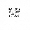 Andrew Sharpley / Erik Minkkinen / No&euml;l Akchot&eacute; / No&euml;l Akchot&eacute; Andrew Sharpley - No&euml;l akchot&eacute; (compiled) - a : lines