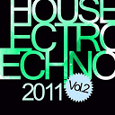 Adi-Ermane / Ambient P / Boycott / Dj Dubi / Dj Ecko / Dj Fist / Dr Drummer / Eulises Gonzales / Fargo / French Hunters / Funkadeluxe / Hijackman, Vitorio Ian / Jaybee / Jim X Prods / Joe Mendes / Kamy / Luis Moralez / Manao / Marco D'arienzo / Mike Traxx / Milan Draw / Miss Ketty / Mondotek / Olivier Darock / Pdg Project / Scarmix, Remakerz / Studio 15 / The Bass Kidz - House electro techno 2011, vol. 2