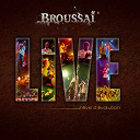 Broussa&iuml; - R&ecirc;ve d'&eacute;volution