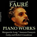 Andr&eacute; Cluytens / Gaby Casadesus / Leonard Bernstein / Marguerite Long / Robert Casadesus / Samson Fran&ccedil;ois / Soci&eacute;t&eacute; Des Concerts Du Conservatoire / The New York Philharmonic Orchestra - Faur&eacute; vol. 4 - piano works