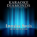 Karaoke Diamonds - Emmylou harris - the best songs (sing the songs of emmylou harris)