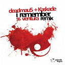 Deadmau5 / Kaskade - I remember (ss ventura remix)