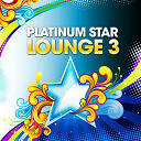 351 Lake Shore Drive / Area 42 / Barclay / Cinemascope / Cream / Dipolar / Euphonic Traveller / Fancy Vienna / Guenter Haas / Jean Mare / Lazy Hammock / Lounge Deluxe / Luis Hermandez / Michael E / Newton / One Man Ahead / Smooth Deluxe / Thomas Lemmer - Platinum star lounge, vol. 3 (stardust of easy listening & relaxing sunset chill out music)