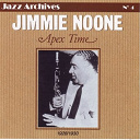 Jimmie Noone / The Savannah Syncopators - Story of jimmie noone: jazz archives, vol. 4 (apex time)