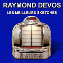 Raymond Devos - Les meilleurs sketches de raymond devos (histoires dr&ocirc;les)