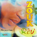 Adriano / Alexandra Juniel / Edouard S&eacute;v&egrave;le / Emrick / Jacobs / Randamame - Zouk r&ecirc;v', vol. 1