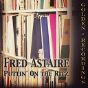 Fred Astaire - Puttin' on the ritz