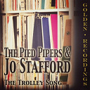 Jo Stafford / The Pied Pipers - The trolley song
