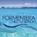 Alonn / Cassidy / Chic Flowerz / Chromatic / Desmond / Dolphin / Fashion Brand / Galaxy / Glabb / Guadalest / Ibizazibi / Isla Blanca / Jade Pherson / La Isla / Lounger / Lux / Maillorca / Mocham / Sahara / Solis / Sunny / Sunrise / Sunset / Treipais - Formentera chillout session