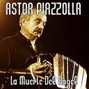 Astor Piazzolla - Muerte del angel