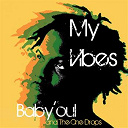 Baby'oul & The One Drops - My vibes