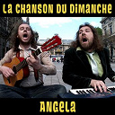 La Chanson Du Dimanche - Angela (la chanson du dimanche s05e12)