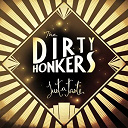 Dirty Honkers - Just a taste ep