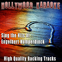 Hollywood Karaoke - Sing the hits of engelbert humperdinck (karaoke version) (originally performed by engelbert humperdinck)