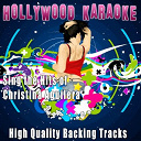 Hollywood Karaoke - Sing the hits of christina aguilera (karaoke version) (originally performed by christina aguilera)
