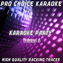 Pro Choice Karaoke - Karaoke party, vol. 4 (sing your favourite karaoke hits)